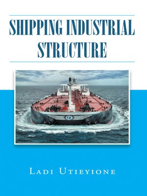 cover image of Shipping Industrial Structure